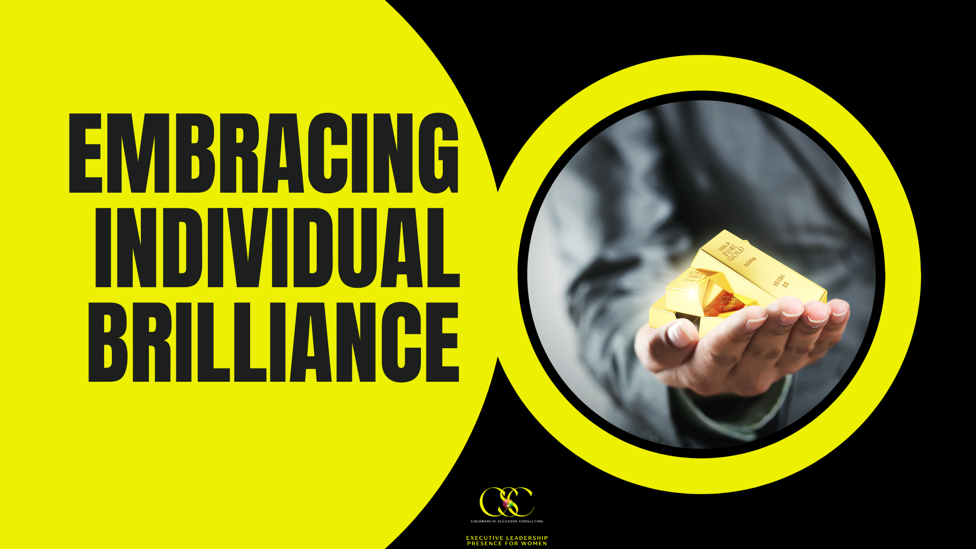 Embracing Individual Brilliance